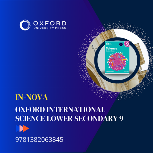 OXFORD INTERNATIONAL SCIENCE LOWER SECONDARY STUDENT BOOK 9