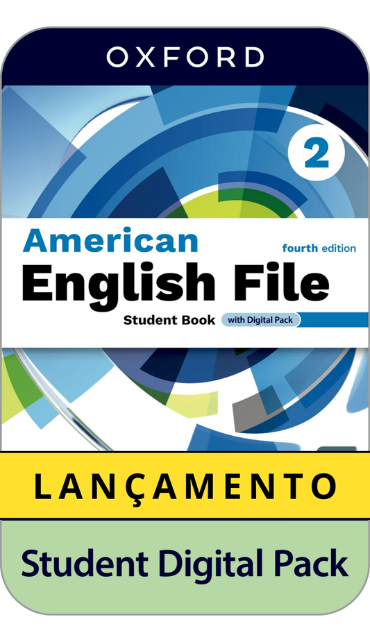 American English File 4°  Edicao - Nivel 2 - Kit Digital do Aluno