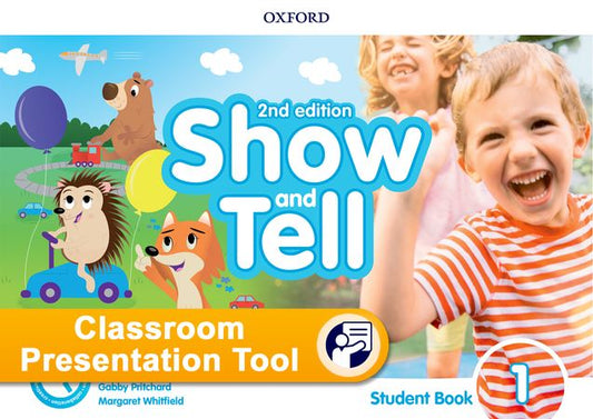 Show and Tell - Level 1 - Classroom Presentation Tool - Student Book