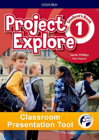 Project Explore - Level 1 - Classroom Presentation Tool - Student Book