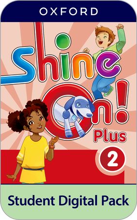 Shine On Plus - Nível 2 - Kit Digital do Aluno (Student Book e Workbook Ebooks e Prática Online)