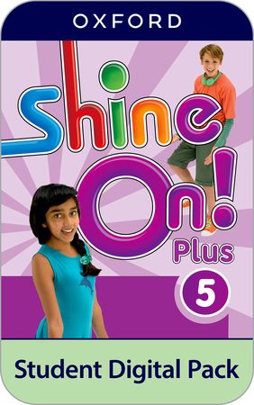 Shine On Plus - Level 5 - Digital Student Kit (Student Book and Workbook Ebooks and Online Practice)